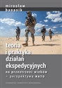 Teoria i praktyka działań ekspedycyjnych na przestrzeni wieków — perspektywa NATO