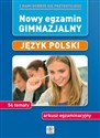 Nowy egzamin gimnazjalny Język polski