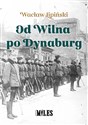 Od Wilna po Dynaburg - Wacław Lipiński