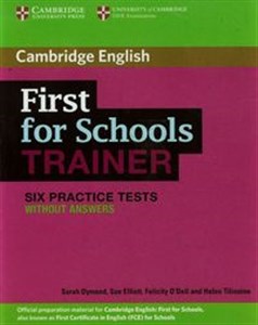 First for Schools Trainer Six Practice tests without answers