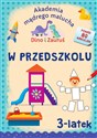 Akademia Mądrego Malucha. Dino i Zauruś 3-latek W PRZEDSZKOLU - Emilia Matyka