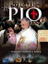 Ojciec Pio Pomiędzy niebem a ziemią + DVD