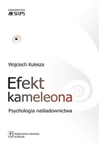 Efekt kameleona Psychologia naśladownictwa - Księgarnia Niemcy (DE)