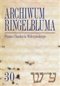 Archiwum Ringelbluma Konspiracyjne Archiwum Getta Warszawy, t. 30, Pisma Chaskiela Wilczyńskiego - 