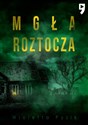 Mgła Roztocza. Tom 1 - Wioletta Pyzik