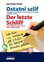 Ostatni szlif Der letzte Schliff Intensywny trening dla Polaków uczących się języka niemieckiego na studiach i w pracy. - Karl-Hubert Kiefer
