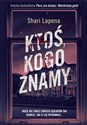 Ktoś kogo znamy - Shari Lapena