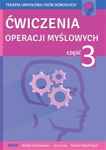 Ćwiczenia operacji myślowych Część 3 - Księgarnia UK