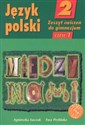 Między nami 2 Język polski Zeszyt ćwiczeń Część 1 Gimnazjum