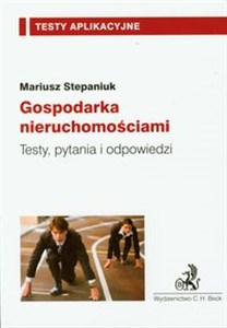 Gospodarka nieruchomościami Testy, pytania i odpowiedzi