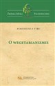 O wegetarianizmie - Porfiriusz z Tyru