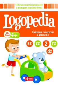 Logopedia Ćwiczenia i wierszyki z głoskami sz cz ż rz dż - Księgarnia UK