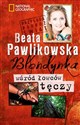 Blondynka wśród łowców tęczy - Beata Pawlikowska