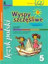 Wyspy szczęśliwe 5 podręcznik do kształcenia literacko-kulturowego Szkoła podstawowa - Grażyna Kulesza, Jacek Kulesza