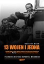 13 wojen i jedna Prawdziwa historia reportera wojennego