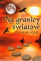 Na granicy światów