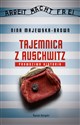 Tajemnica z Auschwitz Prawdziwa historia