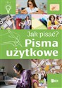 Jak pisać? Pisma użytkowe