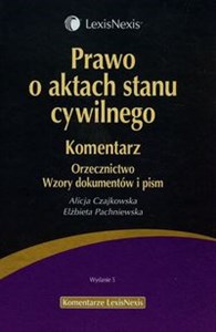 Prawo o aktach stanu cywilnego Komentarz Orzecznictwo Wzory dokumentów i pism - Księgarnia Niemcy (DE)