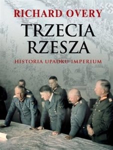 Trzecia Rzesza Historia Imperium