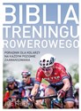 Biblia treningu rowerowego