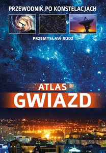 Atlas gwiazd Przewodnik po konstelacjach - Księgarnia Niemcy (DE)