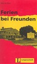 Ferien bei Freunden  - 