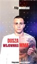 Dusza wojownika MMA