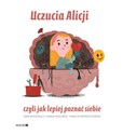 Uczucia Alicji czyli jak lepiej poznać siebie