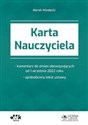 Karta Nauczyciela - komentarz do zmian obowiązujących od 1 września 2022 roku - ujednolicony tekst u PGK1484