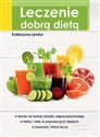 Leczenie dobrą dietą