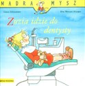 Mądra mysz Zuzia idzie do dentysty