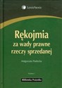 Rękojmia za wady prawne rzeczy sprzedanej - Małgorzata Podrecka