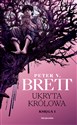 Ukryta Królowa. Księga 1. Cykl Zmroku  - Peter V. Brett