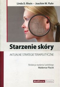 Starzenie skóry Aktualne atrategie terapeutyczne - Księgarnia Niemcy (DE)