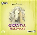 [Audiobook] Grzywą malowane - Agata Widzowska