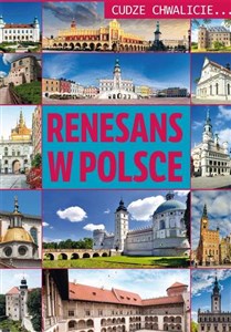 Cudze chwalicie Renesans w Polsce - Księgarnia UK