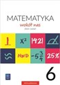 Matematyka wokół nas zbiór zadań dla klasy 6 szkoły podstawowej 177748 - Helena Lewicka, Marianna Kowalczyk, Teresa Rzepecka