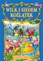 Wilk i siedem koźlątek. Czytamy razem - Opracowanie zbiorowe