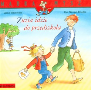 Zuzia idzie do przedszkola - Księgarnia UK