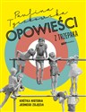 Opowieści z trzepaka Krótka historia jednego zdjęcia - Paulina Tyczkowska