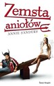 Zemsta aniołów - Annie Sanders