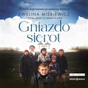 [Audiobook] Gniazdo sierot - Ewelina Miśkiewicz