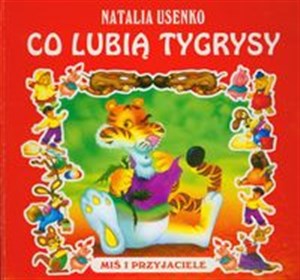 Co lubią tygrysy - Księgarnia Niemcy (DE)