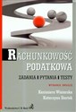 Rachunkowość podatkowa Zadania, pytania, testy