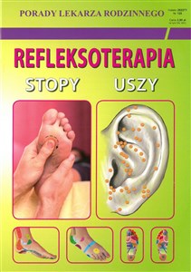 Refleksoterapia. Stopy, uszy Porady Lekarza Rodzinnego 125