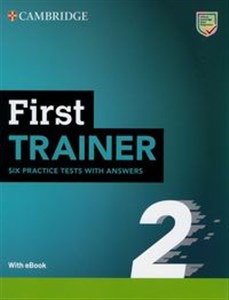 First Trainer 2 Six Practice Tests with Answers with Resources Download with eBook  - Księgarnia Niemcy (DE)