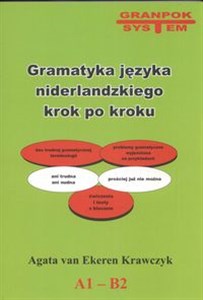 Gramatyka języka niderlandzkiego Krok po kroku A1 B2