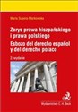 Zarys prawa hiszpańskiego i prawa polskiego Esbozo del derecho espanol y del derecho polaco