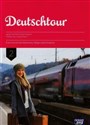 Deutschtour 2 Podręcznik z ćwiczeniami Gimnazjum